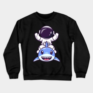 Cute Astronaut With Cute Shark Cartoon Crewneck Sweatshirt